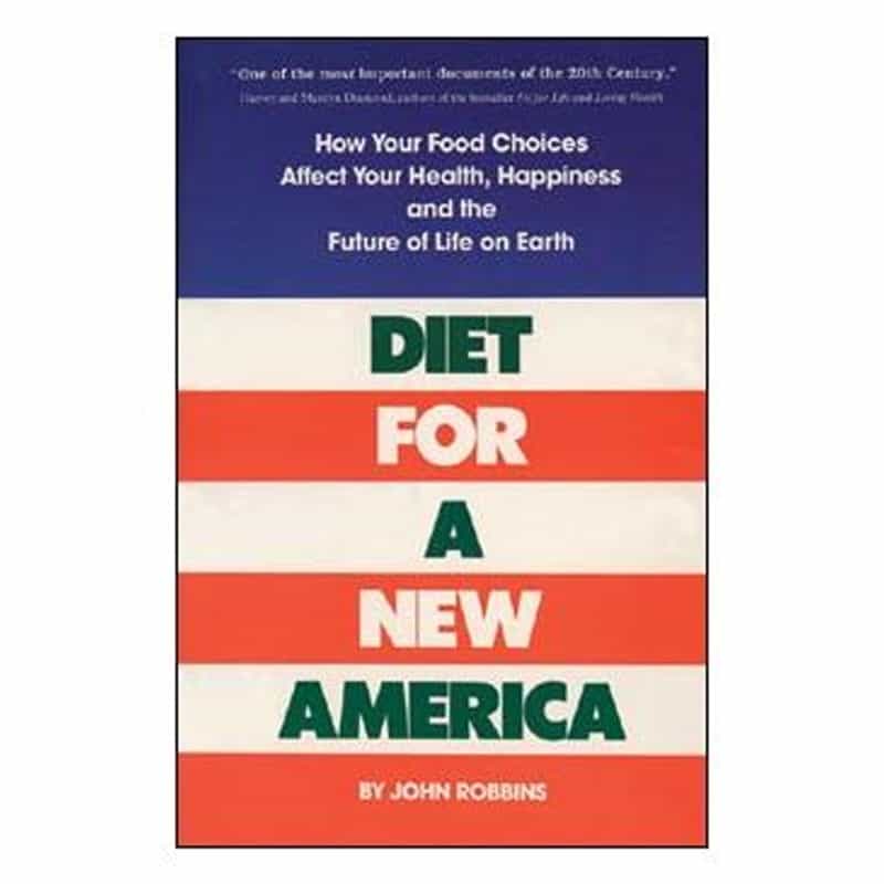 Diet For A New America