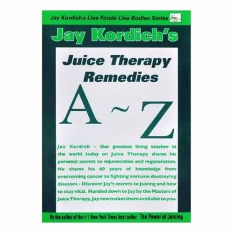 A To Z Juice Therapy Remedies